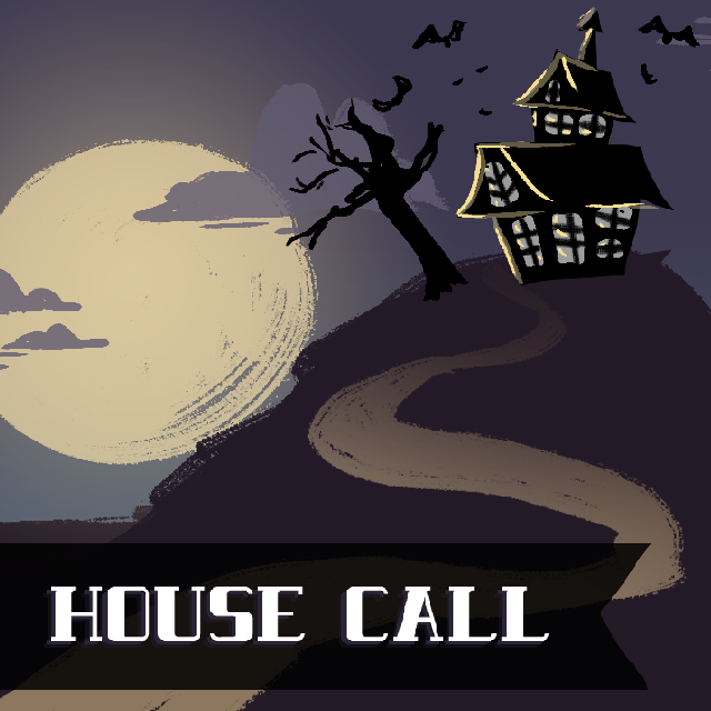 House Call thumbnail -- a haunted house on a hill